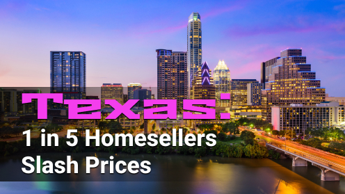 Texas Homes in Mid-Q1: 1 in 5 Sellers Slash Prices